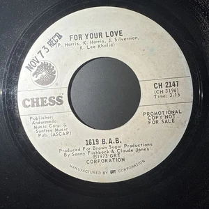 Rare 1619 B.A.B (Bad ass band) 7” 45 Promo World / For Your Love Chess CH 2347 - Picture 1 of 5