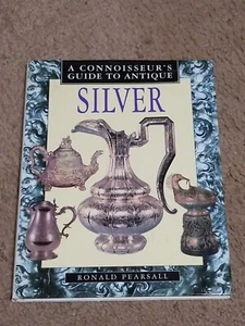 A Connoisseur's Guide to Antique Silver By Ronald Pearsall - Bild 1 von 1