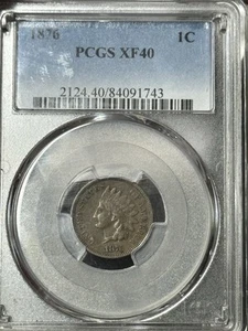 1876 Indian Head Cent Penny PCGS XF40 Superb Eye Appeal Strong Strike (Slab3010) - Picture 1 of 4