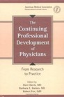 The Continuing Professional Development of Physicians: From Research to Practice