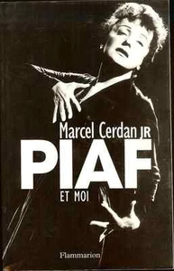 MARCEL CERDAN JR PIAF ET MOI IN S/C IN FRENCH LIKE NEW , 12 photos - Picture 1 of 1