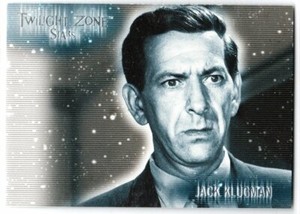 THE TWILIGHT ZONE SERIES 2 THE NEXT DIMENSION S-16 STARS INSERT JACK KLUGMAN