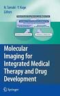Molecular Imaging for Integrated Medical Therap. Tamaki, Kuge<|