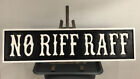 No Riff Raff Hand painted wooden sign Man cave Home bar