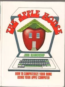 THE APPLE HOUSE HOW TO COMPUTERIze your home Blankenship - Picture 1 of 1