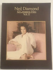 NEIL DIAMOND 12 Greatest Hits Vol.II 1982 Songbook Piano Guitar FREE SHIPPING - Picture 1 of 5