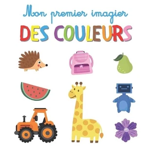 Mon premier imagier des couleurs: Livre ?ducatif avec jeux ludiques pour les enf - Picture 1 of 1