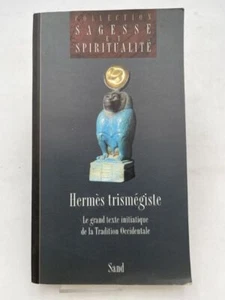 Hermès Trismégiste. Le grand texte initiatique de la Tradition - Picture 1 of 1