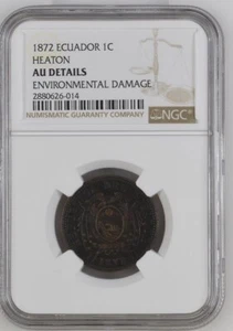 1872 Ecuador Centavo. Heaton Mint. NGC AU Details. - Picture 1 of 2