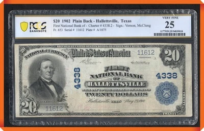 KC- Fr.653 1902 $20 1st NB Hallettsville , TX #4338 - VF 25 PCGS Banknote - Image 1 of 3