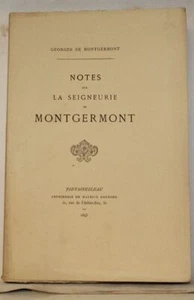 Notes sur la seigneurie de MONTGERMONT 4 planches tableau généalogique 1895 - Picture 1 of 4