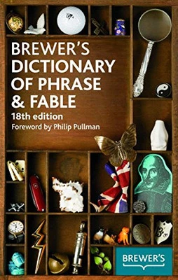 Brewer's Dictionary of Phrase and Fable by Chambers (ed.) Hardback Book The - Image 1 of 2