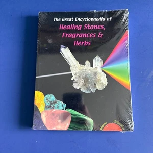 The Great Encyclopaedia of Healing Stones, Fragrances & Herbs SEALED - Picture 1 of 5