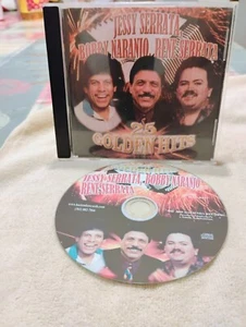 JESSY SERRATA   ,BOBBY NARANJO ,RENE SERRATA   25 GOLDEN HITS    2009 - Bild 1 von 5