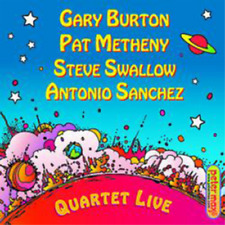 Gary Burton Pat Metheny Steve Swallow Antonio Sánchez Quartet Live! (CD) Album