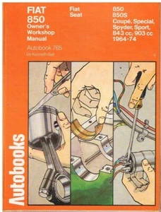 FIAT 850 & 850S SALOON COUPE & SPORT SPIDER 1964-74 REPAIR MANUAL *VGC HARDBACK* - Picture 1 of 1