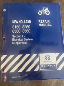 New Holland 8160-8260-8360-8560 Tractor  Sec. 2 Electrical System Sup. Manual - Picture 1 of 5