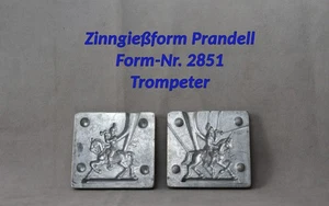 Nr.2851 - Prandell, Trompeter zu Pferd - Zinngußform, Zinngießform, Zinnform - Bild 1 von 2