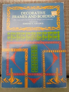 Decorative Frames and Borders for Artists And Craftsmen by Edmund Gillon Jr. - Picture 1 of 2