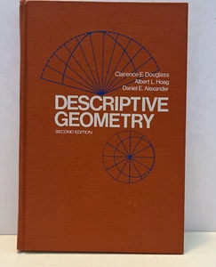 Descriptive Geometry 2nd Edition 1971 HB Clarence Douglass Hoag Alexander - Bild 1 von 13