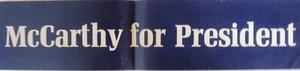 Pegatina de parachoques "McCarthy For President" 1968 sin usar Eugene McCarthy demócrata - Imagen 1 de 4
