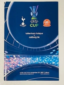 2007/08 TOTTENHAM HOTSPUR V AALBORG BK 29-11-2007 UEFA CUP GROUP - Picture 1 of 1