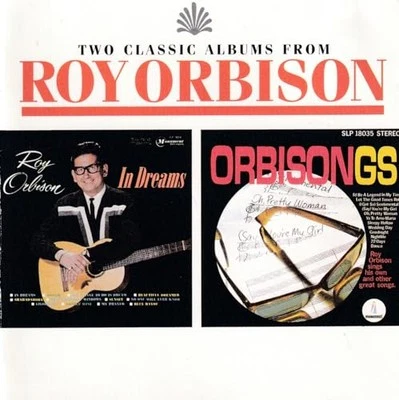 Orbison, Roy - In Dreams/Orbisongs - Orbison, Roy CD 7PVG The Cheap Fast Free - Image 1 of 2