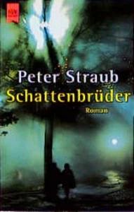 Schattenbrüder Straub, Peter: - Bild 1 von 1