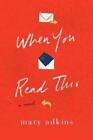 When You Read This By Mary Adkins (Author) #22453U