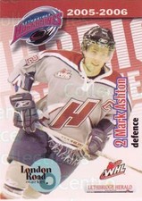 2005-06 Lethbridge Hurricanes #1 Mark Ashton
