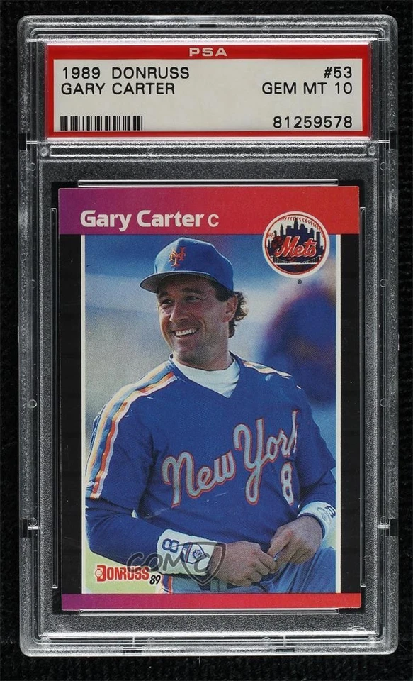 1989 Donruss Gary Carter (*Denotes on Back) #53 PSA 10 GEM MT HOF - Image 1 of 2