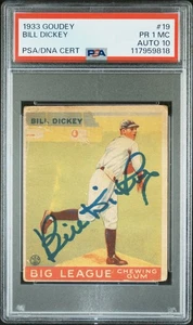 1933 Goudey Bill Dickey #19 MC PSA 1 Auto 10 - Picture 1 of 2