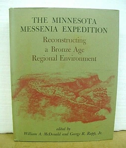 The Minnesota Messenia Expedition Reconstructing a Bronze Age 1972 HB/DJ 1st Ed - Foto 1 di 1