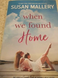 PB Susan Mallery When We Found Home 5x8 - Foto 1 di 1