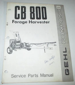 Gehl CB 800 Forage Harvester Parts Catalog Manual Book ORIGINAL 901846 6/76 - Picture 1 of 4
