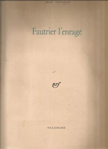 Fautrier l'enragé - Jean Paulhan - Foto 1 di 1