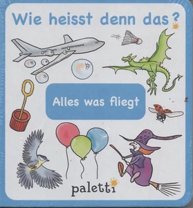 Wie heißt denn das? Alles was fliegt Kinder Buch NEU Gebundene Ausgabe Paletti - Picture 1 of 2