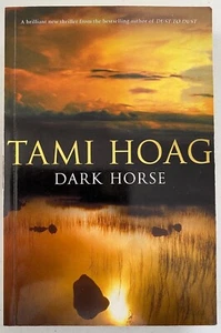 Dark Horse by Tami Hoag (Paperback, 2002) - Picture 1 of 3