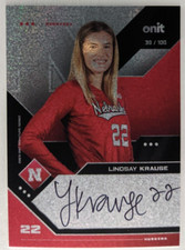 Lindsay Krause 2023 ONIT Nebraska AUTO #69 Volleyball Card Rookie Huskers /100