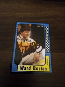 2002 Daytona 500 Winner Autographed WARD BURTON  1991 Maxx Card #123 Rookie Card