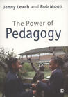 The Power Of Pedagogy Paperback Jenny, Moon, Robert E. Leach