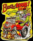 HOT ROD STICKER ✨🔥🔥❤️‍🔥🔥🔥✨3 1/2” X 2 3/4”✨GLOSSY✨BUSTIN LOOSE!✨AWESOME✨