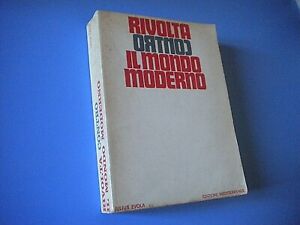 JULIUS EVOLA - RIVOLTA CONTRO IL MONDO MODERNO - MEDITERRANEE 1969