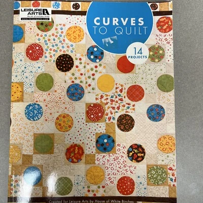 Круглые одеяла Leisure Arts Curve to Quilt 14 проектов дом из белых берез - Изображение 1 из 4