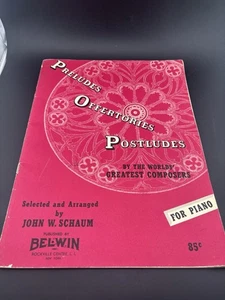 John W. Schaum "Preludes, Offertories, Postludes" For Piano Vintage sheet music - Picture 1 of 3