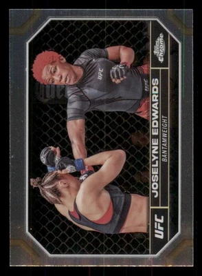 2024 Topps Chrome UFC #99 Joselyne Edwards RC - Image 1 of 2