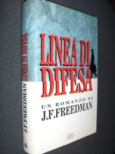 Linea di difesa J.F. Freedman Mondadori 1993 MI ° - Picture 1 of 1