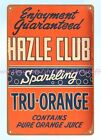 rustic home decor hazle club sparkling tru-orange metal tin sign
