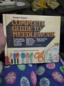 Readers Digest Complete Guide To Needlework Vintage 1979, Hardcover 6th Printing - Picture 1 of 16