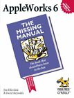 AppleWorks 6 : The Missing Manual by David Reynolds 156592858X FREE Shipping